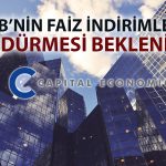 Capital Economics: TCMB faiz indirimlerini Mart ayında sürdürecek