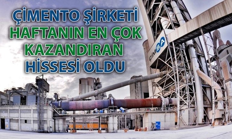 Çimento hissesi bu hafta BIST 100’ün en çok kazandıranı oldu