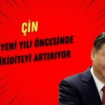 Çin Merkez Bankası’ndan rekor nakit enjeksiyonu!