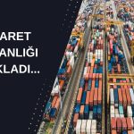 Dış ticaret görünümü iyileşti: İthalat endeksi güçlü yükseldi!