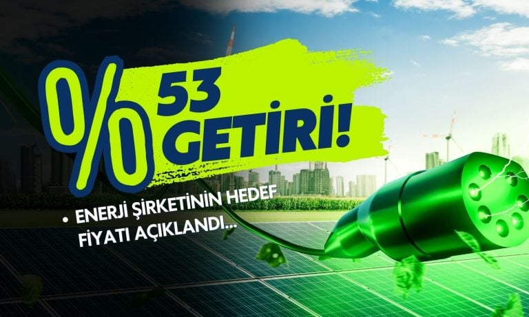 Enerji hissesi 75,82 TL olabilir: Yüzde 53 potansiyel var