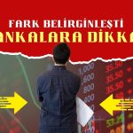 Fark belirginleşti: HALKB ve VAKBN ile bankalar öne çıkıyor