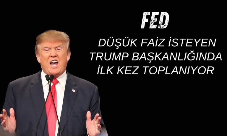 FED Trump’ın 2. dönemi altında ilk faiz kararını açıklayacak!