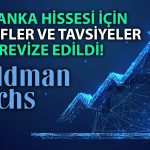 Goldman Sachs’tan Türk bankaları için yeni hedefler!