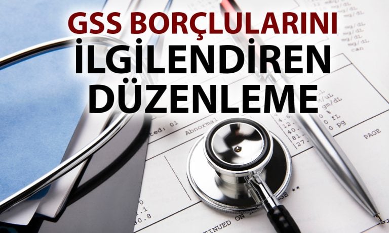 GSS borçluları için yeni karar: Sağlık hizmeti süresi uzatıldı