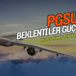 Güçlü beklentilerle Pegasus (PGSUS) hedef fiyatı korundu