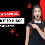 Güçlü fırsatlar sunuyor: En likit 10 hisse değerlendirildi