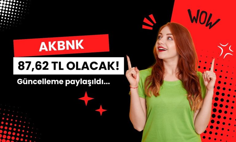 Güncelleme paylaşıldı: AKBNK payları 87,62 TL olacak