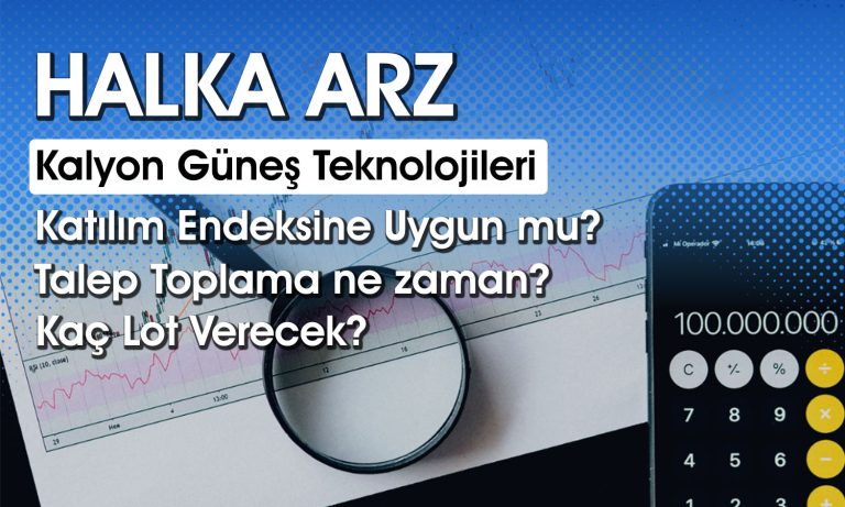 Halka arz: Kalyon Güneş Teknolojileri kaç lot verir?