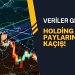 Hedef fiyatı 325,20 TL olan holdingden dev para çıkışı