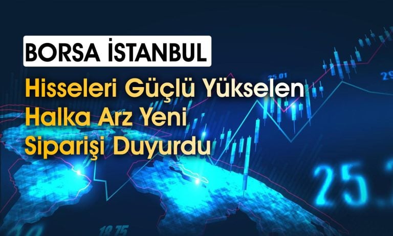 Hissesi tavan olan halka arz 231 milyon TL’lik sipariş aldı