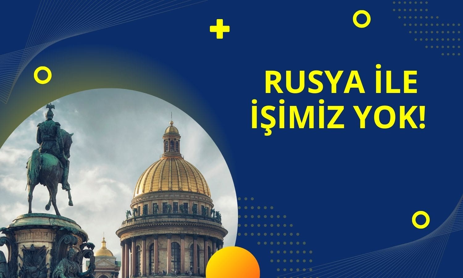 Holding açıkladı: Rusya ile işimiz yok!