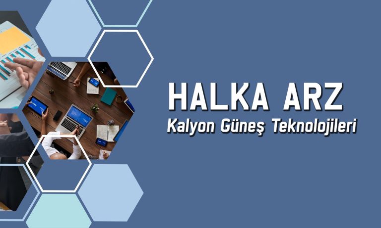 Kalyon Güneş halka arzı hakkında bilinmesi gerekenler