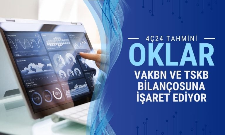 Oklar bu iki bankaya işaret ediyor: Yeni 4Ç24 tahminleri