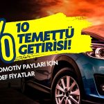 Otomotiv paylarında hedef fiyat açıklandı, tavsiye güncellendi