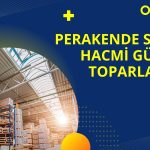 Perakende satış hacmi Kasım’da güçlü yükseldi