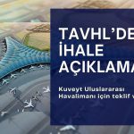 Tav Havalimanları (TAVHL) Kuveyt ihalesine teklif verdi