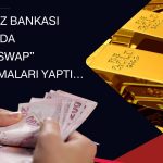 TCMB Kasım’da 3 ton altın alırken ters swap anlaşmaları yaptı!