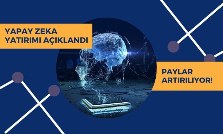 Teknoloji şirketinden yapay zeka yatırımı, paylar artırılıyor