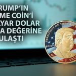 Trump’ın başlattığı meme coine rekor ilgi