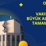 Vakıf yılı dev alımla tamamladı, bankadaki varlığını artırdı