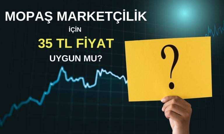 Yarın başlayacak Mopaş Marketçilik halka arzında fiyat makul mu?