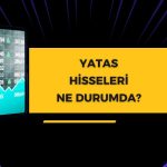 Yataş Yatak’tan devam eden yatırım açıklaması!