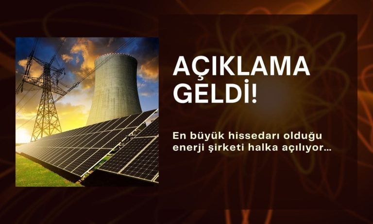 Yükselişi koruyan enerji şirketinden halka arz açıklaması