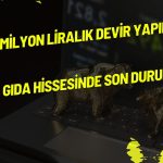 Yüzde 130’dan fazla kazandıran gıda şirketi taşınmaz sattı!