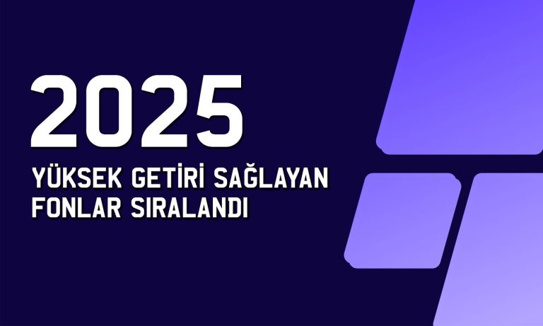 2025’in favori fonları: En çok bunlar kazandırdı