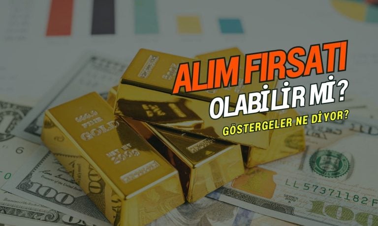 Altında düşüş alım fırsatı olabilir mi? Göstergeler ne diyor?