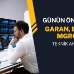 Aracı kurum önerdi: GARAN, ENKAI, MGROS öne çıkabilir