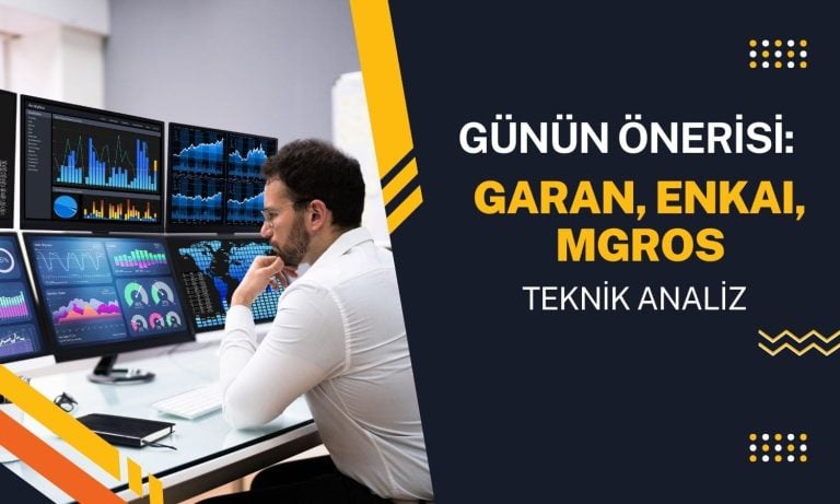 Aracı kurum önerdi: GARAN, ENKAI, MGROS öne çıkabilir