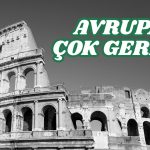 Avrupa ekonomisi için müzeye dönüşme uyarısı!