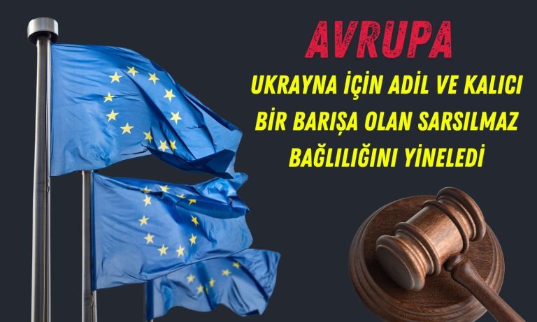 Avrupa Rusya için 16. yaptırım paketini resmen açıkladı!