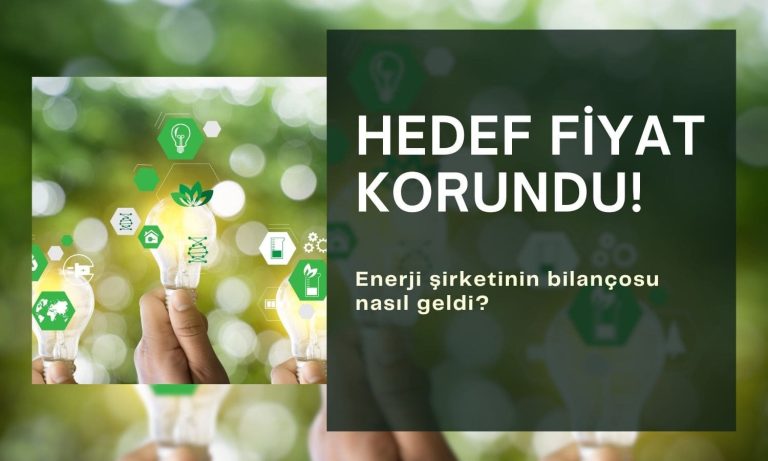 Bilanço sonrası hedef fiyat korundu, tavsiye AL