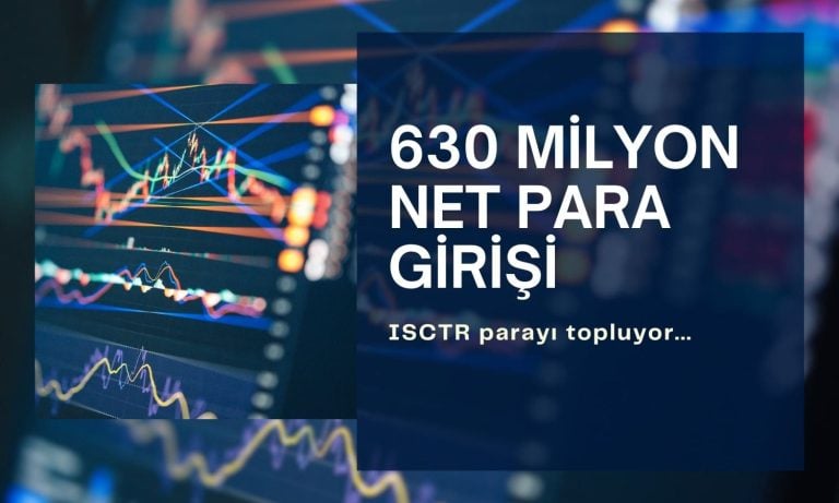 Bilanço sonrası ISCTR güçlü para topluyor, yükseliş hızlı!