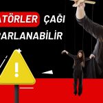Birleşmiş Milletler’den diktatörler dönemi uyarısı!