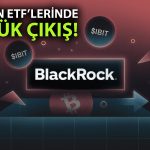 BlackRock’un Bitcoin ETF’sinde günlük çıkış rekoru kaydedildi