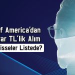 BofA’dan 21 TL hedef fiyatlı hissede 413 milyon TL’lik alım