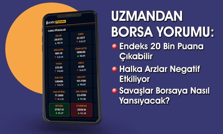 Borsa 20 bin puan için ne kadar bekleyecek?