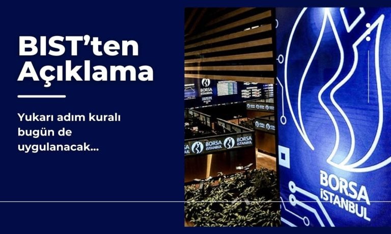 Borsa İstanbul yukarı adım kuralına devam dedi