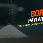 BORSK analizi: Yukarı toparlanma çabası ön plana çıkıyor