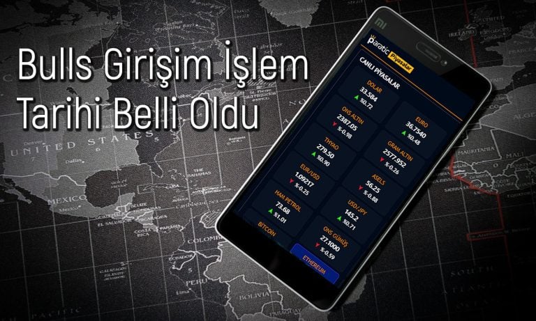 Bulls Girişim için beklenen işlem tarihi açıklandı