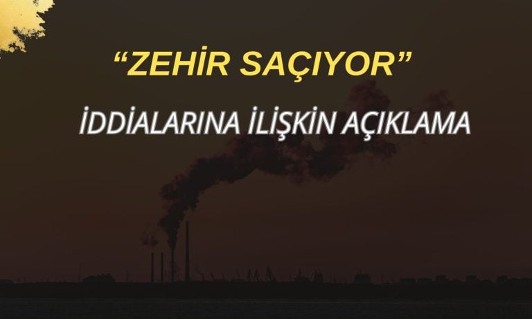 Çevre kirliliği iddialarıyla gündeme gelen Bagfaş’tan açıklama!