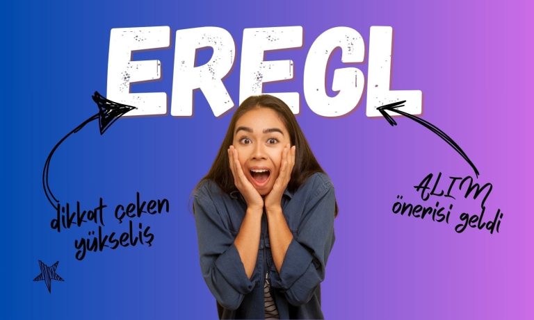 EREGL analizi: Alçalan trendi yukarı yönde kırıyor