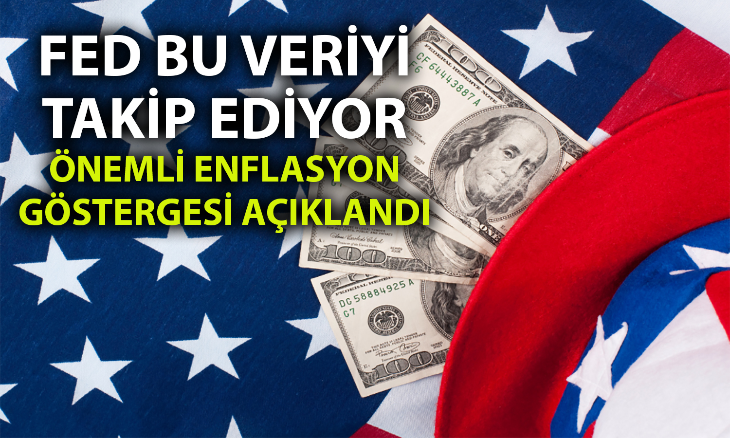 FED’in favori enflasyon göstergesi beklentilere paralel arttı