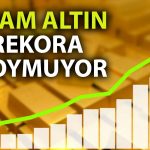 Gram altın Fed tutanakları beklenirken rekorunu tazeledi