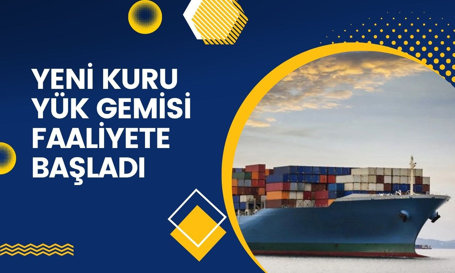 GSD Holding’in (GSDHO) yeni kuru yük gemisi faaliyet başladı