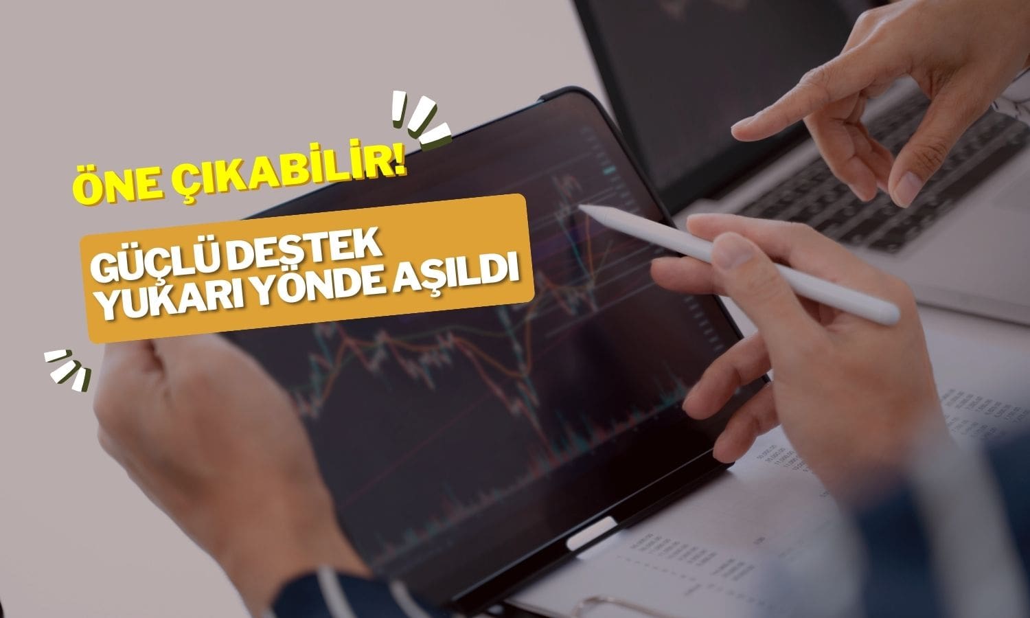 Güçlü destek yukarı yönde aşıldı: BIMAS bugün öne çıkabilir